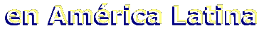 En Am�rica Latina