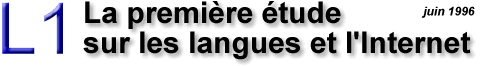 L1:  La premi�re �tude sur les langues et l'Internet