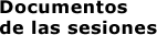 documentos de las sesiones